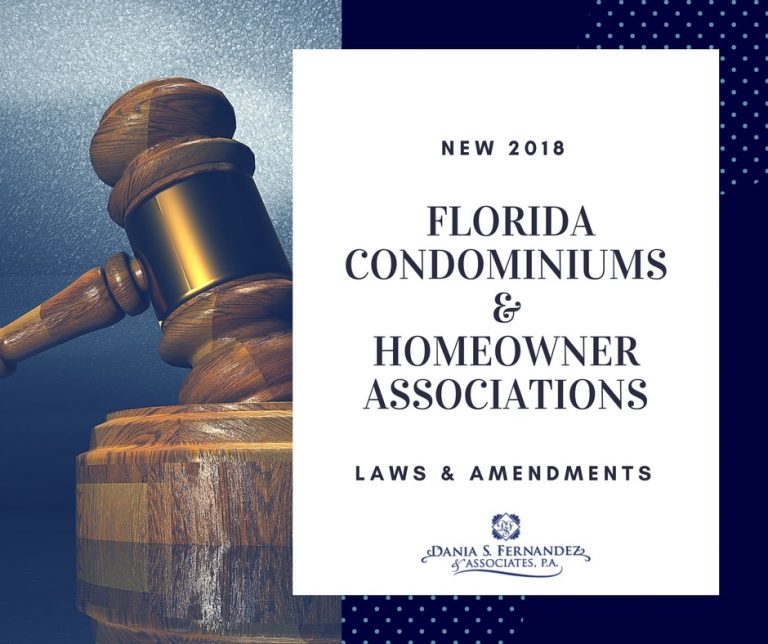 New 2018 Laws & Amendments for Florida Condominiums & Homeowner