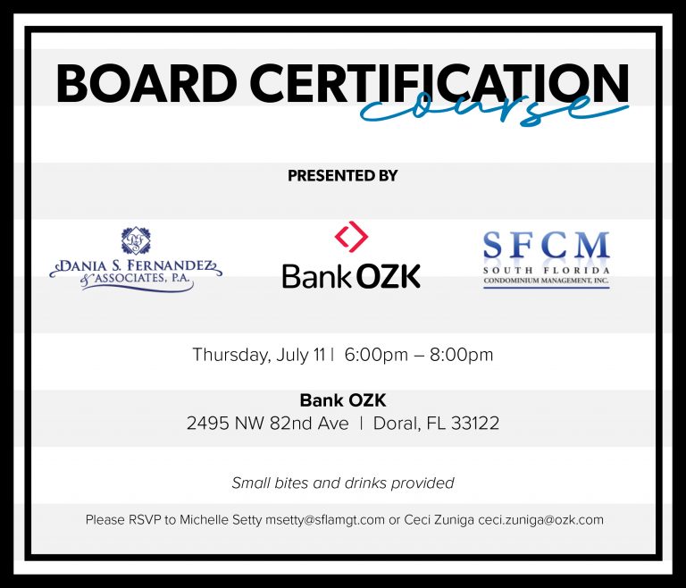 Board Certification Course • July 11, 2019 Dania Fernandez, Esq.