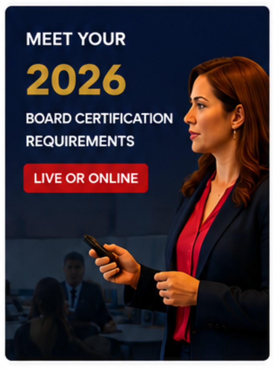 Meet Your 2026 Board Certification Requirements